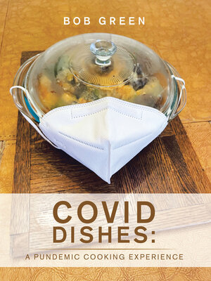 cover image of Covid Dishes